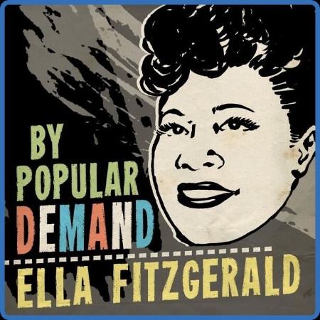Ella Fitzgerald - By Popular Demand (2024)
