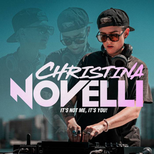 Christina Novelli - It's Not Me, It's You! (2024) MP3