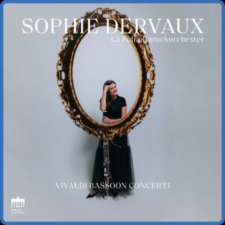Sophie Dervaux - Vivaldi: Bassoon Concerti (2024)
