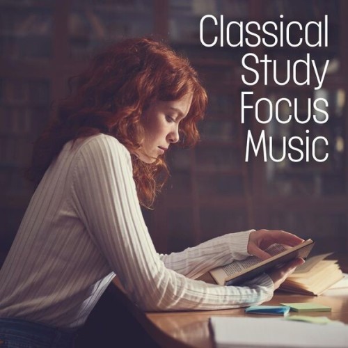 Classical Study Focus Music (2024)