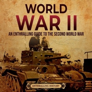 Enthralling History - World War Ii