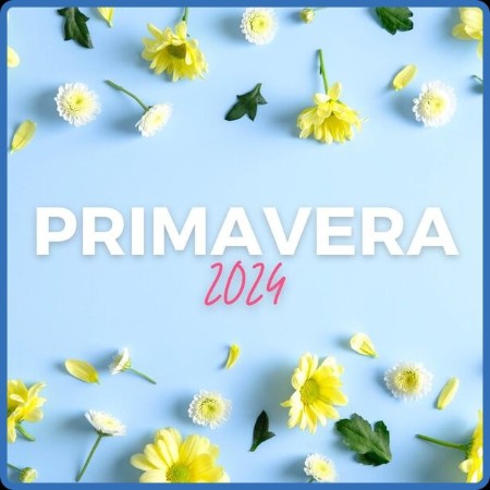 VA - Primavera (2024) 2024