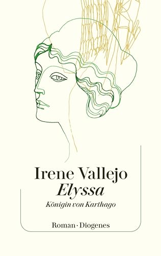 Cover: Vallejo, Irene - Elyssa, Königin von Karthago