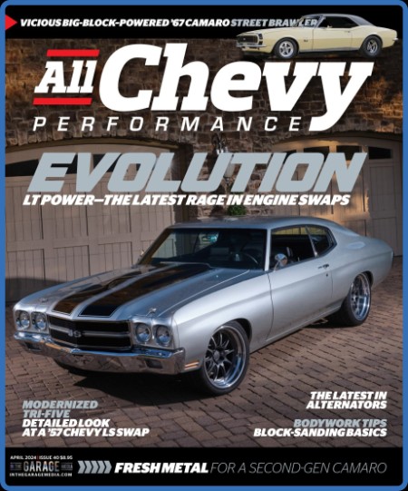 All Chevy Performance - April 2024