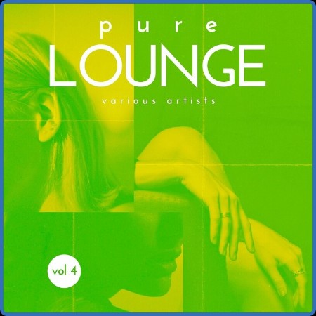 VA - Pure Lounge, Vol. 4 (2024)