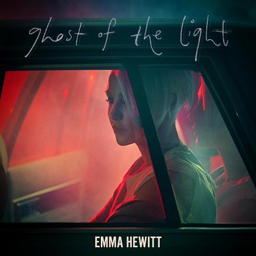 Emma Hewitt - Ghost Of The Light [Remixed] (2024)