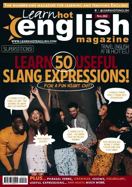 Learn Hot English Magazine №262 March 2024