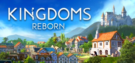 Kingdoms Reborn v0.226 by Pioneer