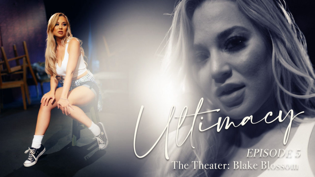 [LucidFlix.com]Blake Blossom(Ultimacy Episode 5. The Theater : Blake Blossom)[2024, Feature, Hardcore, All Sex ,Couples 1080p]