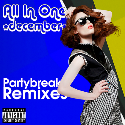 All In One Partybreaks and Remixes December 2023 Part. 4