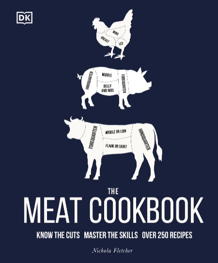 The Meat Cookbook by Nichola Fletcher 5ebf484f16c88f0fab6bb62cc8c95f58