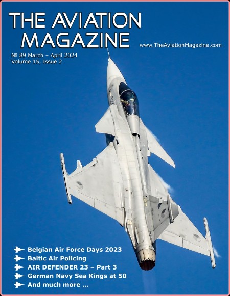The Aviation Magazine - March-April 2024
