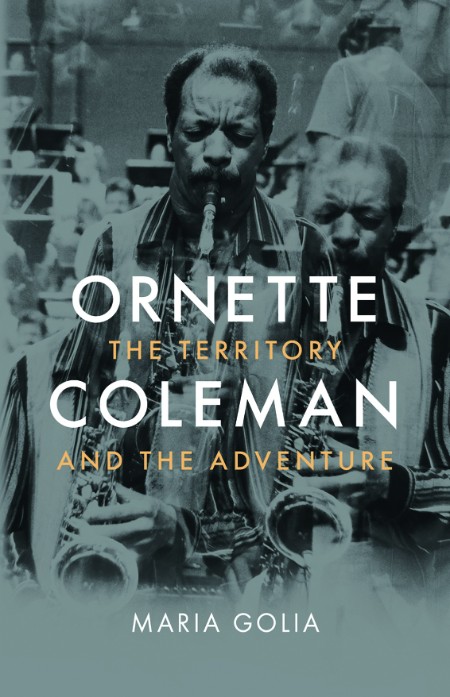 Ornette Coleman by Maria Golia Fc2f9521e01d7caff6a67ebba9882279