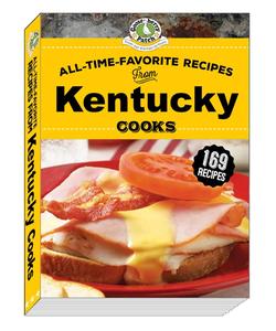 All–Time–Favorite Recipes from Kentucky Cooks (Regional Cooks)