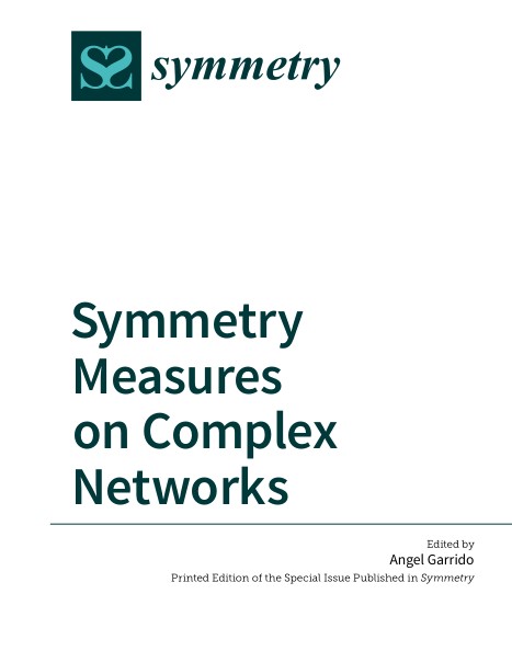 Symmetry Measures on Complex Networks (2024)
