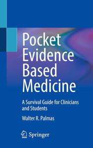 Pocket Evidence Based Medicine A Survival Guide for Clinicians and Students