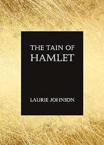 The Tain of Hamlet