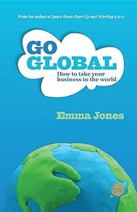 Go Global How to take your business to the world