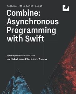 Combine Asynchronous Programming with Swift (Third Edition)