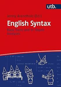 English Syntax Basic Facts and In-Depth Analyses