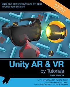 Unity AR & VR by Tutorials (First Edition)