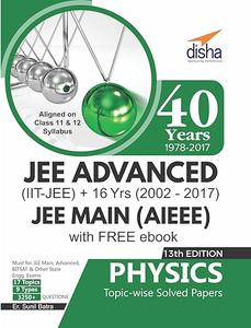 40 Years IIT–JEE Advanced + 16 yrs JEE Main Topic–wise Solved Paper Physics