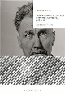 The Correspondence of Ezra Pound and the Frobenius Institute, 1930–1959