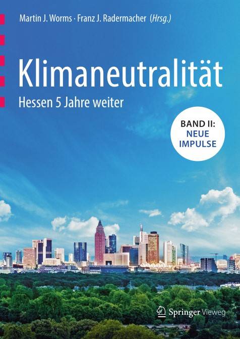 Klimaneutralität – Hessen 5 Jahre weiter (2024)