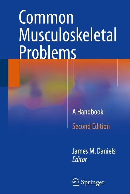 Common Musculoskeletal Problems A Handbook, Second Edition