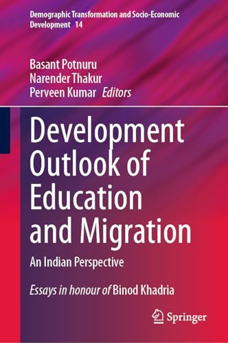 Development Outlook of Education and Migration An Indian Perspective