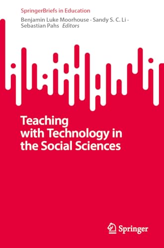 Teaching with Technology in the Social Sciences