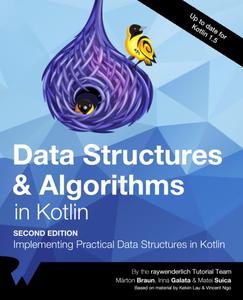 Data Structures & Algorithms in Kotlin (Second Edition) Implementing Practical Data Structures in Kotlin