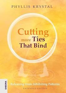 Cutting more Ties That Bind Releasing from Inhibiting Patterns – Extended Edition