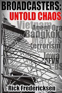 Broadcasters Untold Chaos