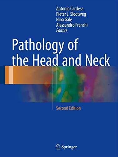 Pathology of the Head and Neck, Second Edition (2024)