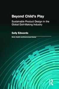 Beyond Child's Play Sustainable Product Design in the Global Doll–making Industry