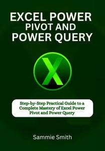 Excel Power pivot and power query