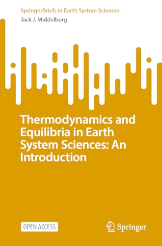 Thermodynamics and Equilibria in Earth System Sciences An Introduction