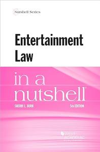 Entertainment Law in a Nutshell