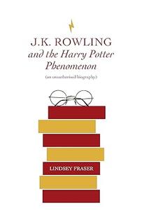JK Rowling and Harry Potter Phenomenom