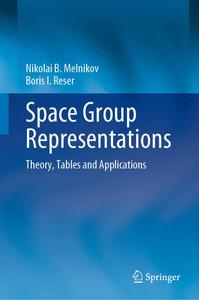 Space Group Representations Theory, Tables and Applications