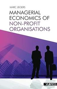 Managerial Economics of Non–profit Organisations