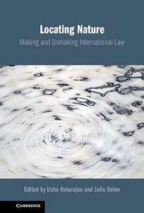 Locating Nature Making and Unmaking International Law