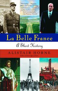 La Belle France A Short History