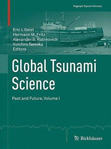 Global Tsunami Science Past and Future, Volume I (2024)
