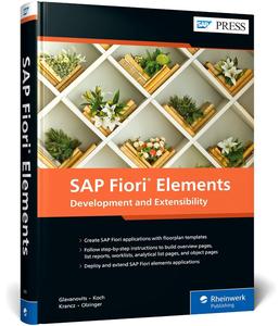 SAP Fiori Elements Development and Extensibility (SAP PRESS)