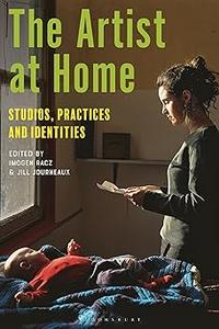 The Artist at Home Studios, Practices and Identities (EPUB)