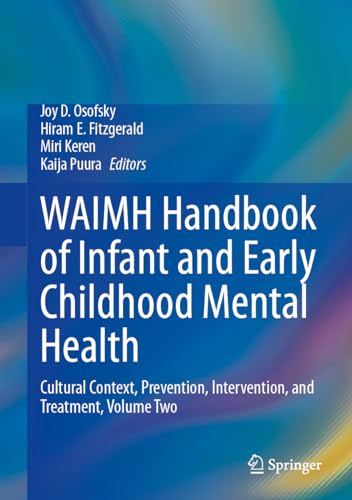 WAIMH Handbook of Infant and Early Childhood Mental Health