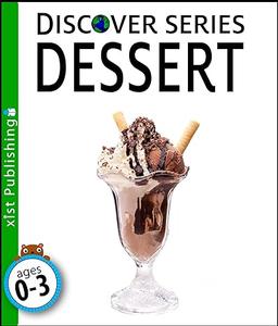 Dessert Discover Series Picture Book for Children
