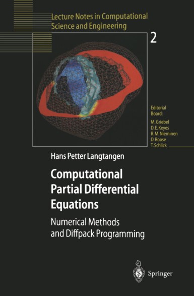 Computational Partial Differential Equations Numerical Methods and Diffpack Programming